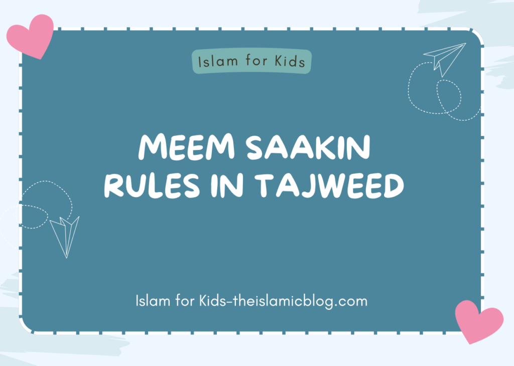 Meem Saakin rules in Tajweed