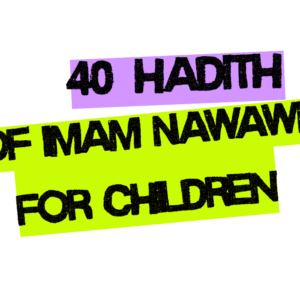 40 Hadith of Imam Nawawi