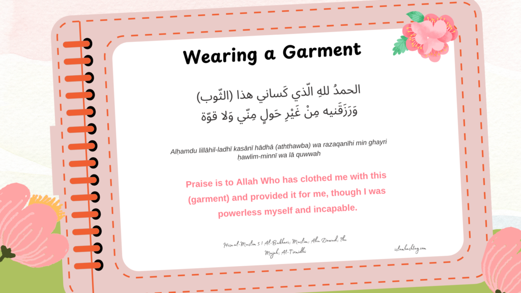 Dua for Wearing clothes: A Short Sunnah for Every Day